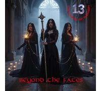 The Council Of Thirteen - Beyond the Fates