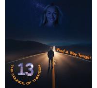 The Council Of Thirteen - Find A Way Tonight [Compact Discs]