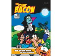 The count Bacon: 1º comic book - Open the door, please! • We become friends