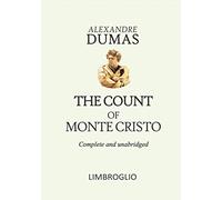 THE COUNT OF MONTE CRISTO - Complete and unabridged