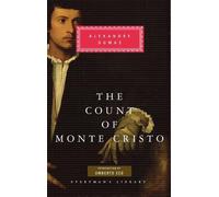The Count of Monte Cristo (Everyman's Library CLASSICS) by Alexandre Dumas NEUF