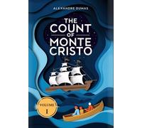 The Count of Monte Cristo (Volume 1): A New Translation