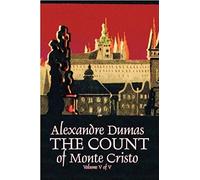 The Count Of Monte Cristo, Volume V (Of V) By Alexandre Dumas, Fiction, Classics, Action & Adventure, War & Military