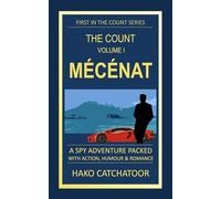 The Count Volume I: Mécénat