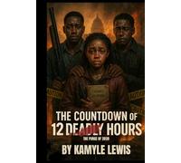 The Countdown of 12 Deadly Hours: The Purge of 2028: What would you do if the law disappeared for one night-and the devil came knocking?