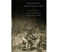 The CounterRevolution of 1776 by Gerald Horne Gerald Horne (Auteur)