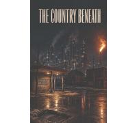 The Country Beneath
