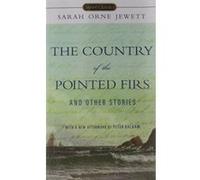 The Country of Pointed Firs and Other Stories Peter (AFT) Balaam, Sarah Orne Jewett (Auteur)