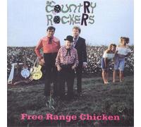 The Country Rockers Free Range Chicken (Vinyl) 12" Album