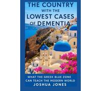 THE COUNTRY WITH THE LOWEST CASES OF DEMENTIA