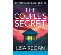 The Couple's Secret: A totally addictive and unputdownable crime and mystery thriller