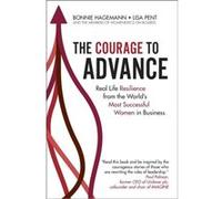 The Courage to Advance by Women Execs on Boards Women Execs on Boards (Auteur)
