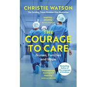 The Courage To Care