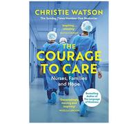 The Courage To Care