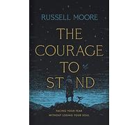 The Courage To Stand