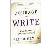 The Courage To Write
