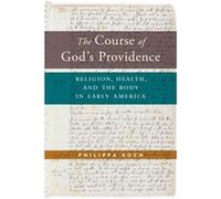 The Course of Gods Providence by Philippa Koch Philippa Koch (Auteur)