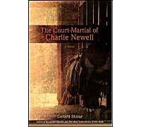 The Court-Martial Of Charlie Newell