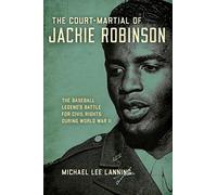 The Court-Martial Of Jackie Robinson