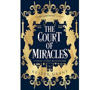 The Court of Miracles