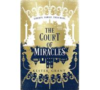The Court of Miracles