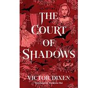 The Court of Shadows