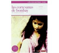 The Courtesans Bombaby (Collection Merchant - Ivory) / Cortesanas Bombay