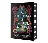 The Courting of Bristol Keats