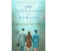 The Courtship of Rywcia