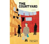 The Courtyard: A memoir