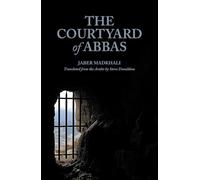 The Courtyard of Abbas