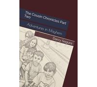 The Cousin Chronicles Part Two: Adventures in Mayhem