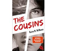 The Cousins: Von der Spiegel Bestseller-Autorin von "One of us is lying"