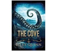 The Cove: Book Two Of The Lost Boys Trilogy