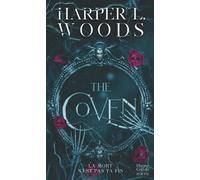 The Coven – Une romance obscure de sorcellerie et de vengeance