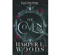 The Coven: The Sunday Times bestselling dark academia romantasy sensation