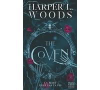 The Coven – Une romance obscure de sorcellerie et de vengeance
