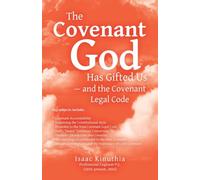 The Covenant God Has Gifted Us - and the Covenant Legal Code
