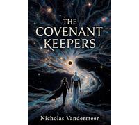 THE COVENANT KEEPERS