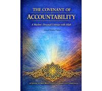 The Covenant of Accountability: A Muslim's Personal Contract with Allah