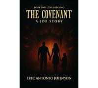 The Covenant: The Breaking