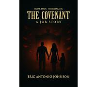 The Covenant: The Breaking