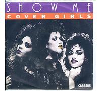 The Cover Girls - Show Me [Vinyl Single 12'']