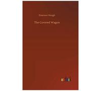 The Covered Wagon