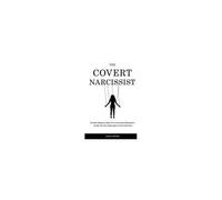 The Covert Narcissist