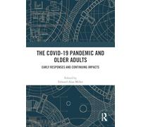 The COVID-19 Pandemic and Older Adults