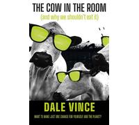 The Cow in the Room - Dale Vince - Sort Of Books - ebook (ePub) - Livre
