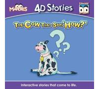 The Cow That Said "How?": A Mardles 4D Stories