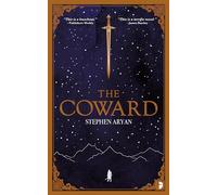 The Coward: Book I of the Quest for Heroes