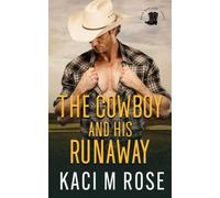 The Cowboy And His Runaway